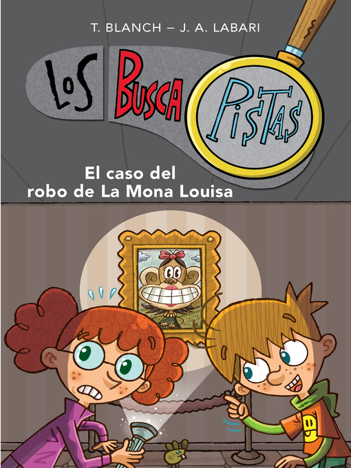 Title details for El caso del robo de la Mona Louisa by Teresa Blanch - Available